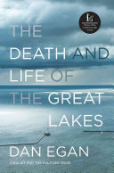 Image for "The Death and Life of the Great Lakes"