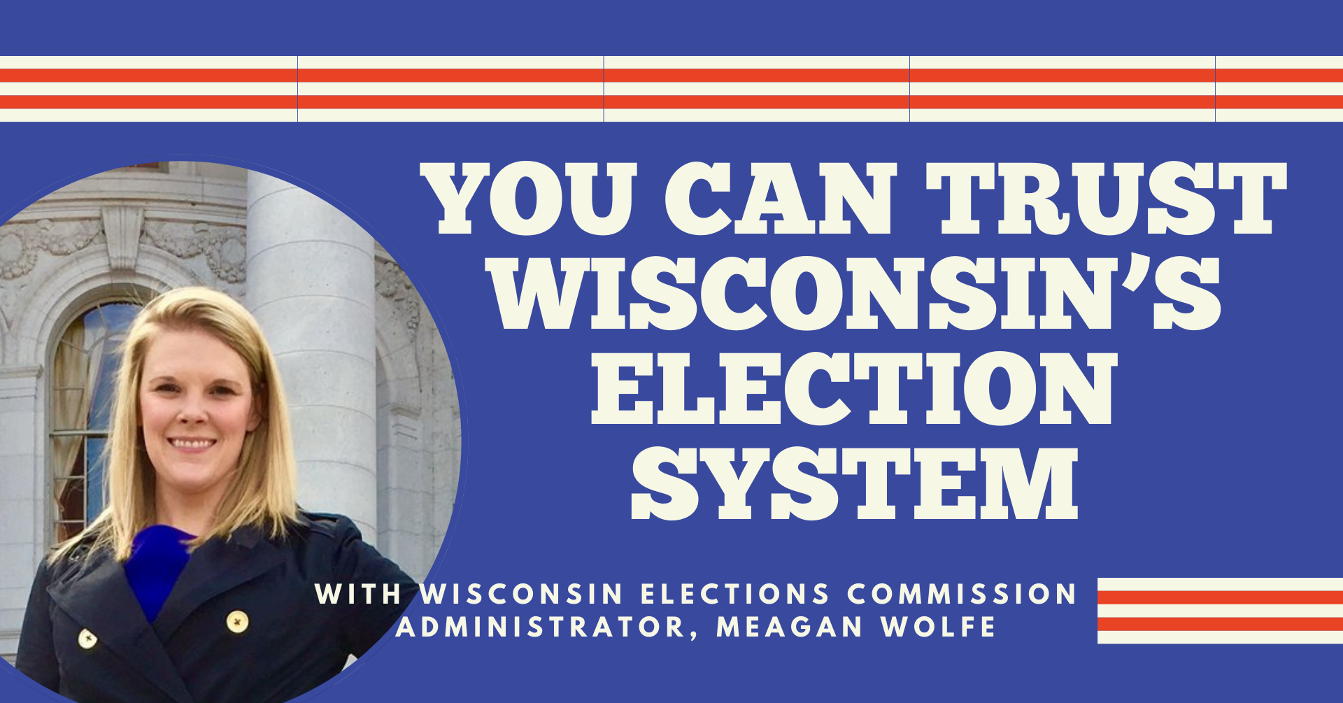 You Can Trust Wisconsin's Election System