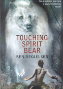Image for "Touching Spirit Bear"