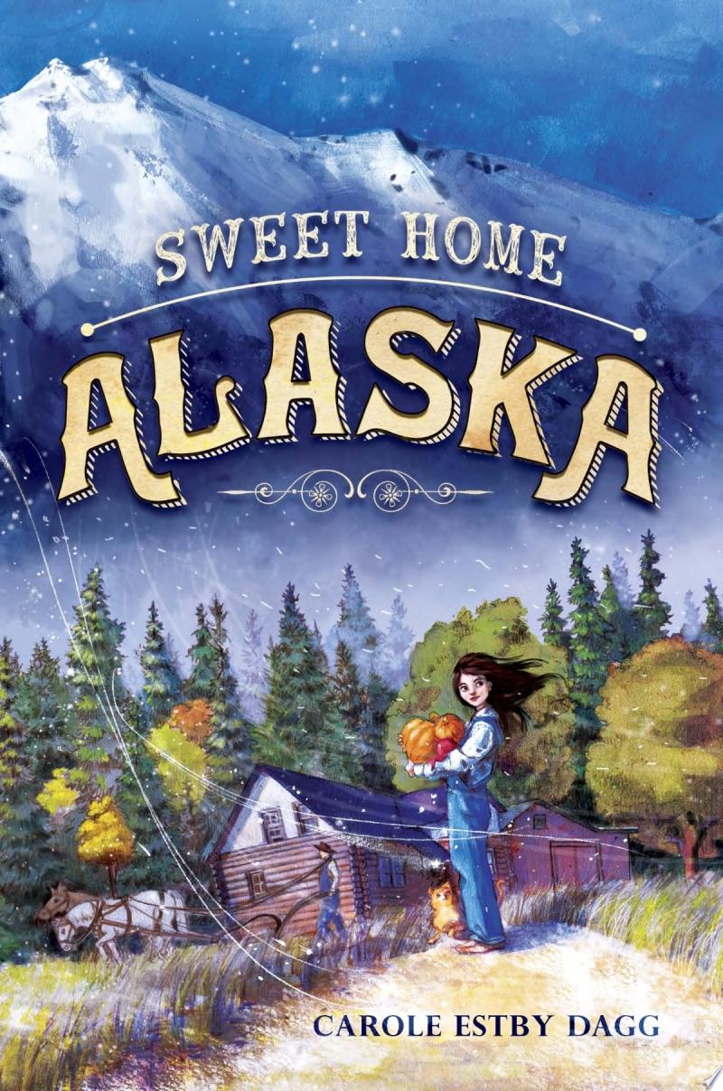 Image for "Sweet Home Alaska"