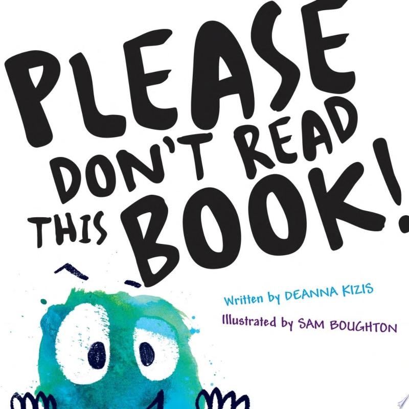 Image for "Please Don&#039;t Read This Book"