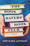 Image for "The Book Haters&#039; Book Club"