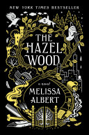 Image for "The Hazel Wood"