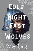 Image for "Cold the Night, Fast the Wolves"