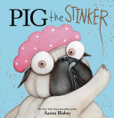 Image for "Pig the Stinker"