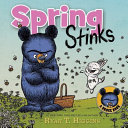 Image for "Spring Stinks-A Little Bruce Book"