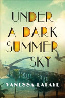 Image for "Under a Dark Summer Sky"