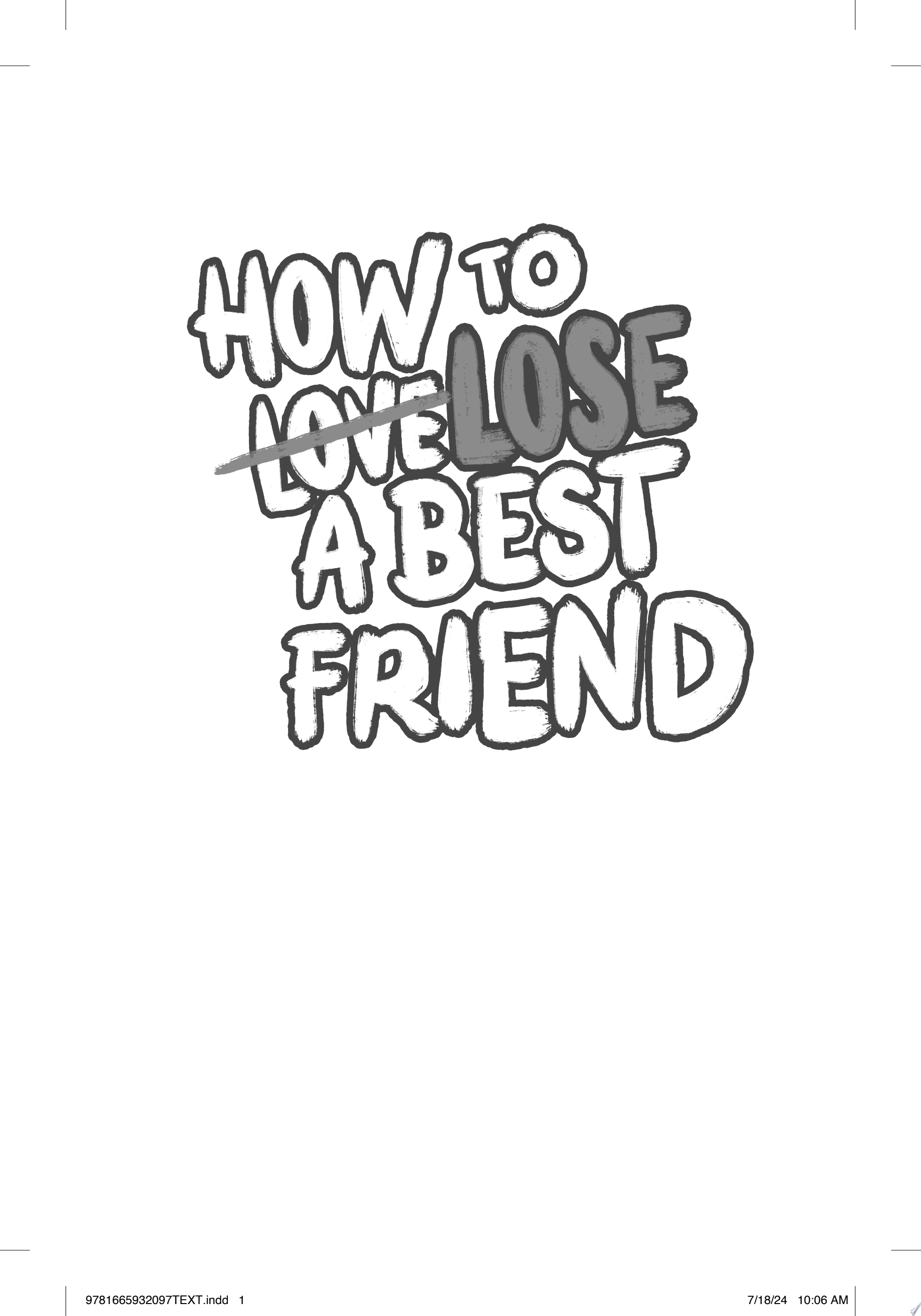 Image for "How to Lose a Best Friend"