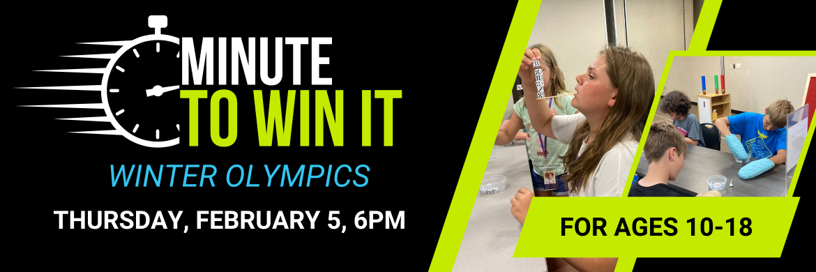 Minute-to-Win-It Winter Olympics (Ages 10-18)