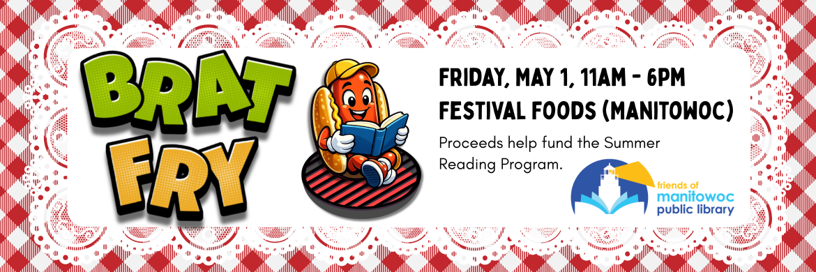 Friends of the Library Brat Fry Fundraiser